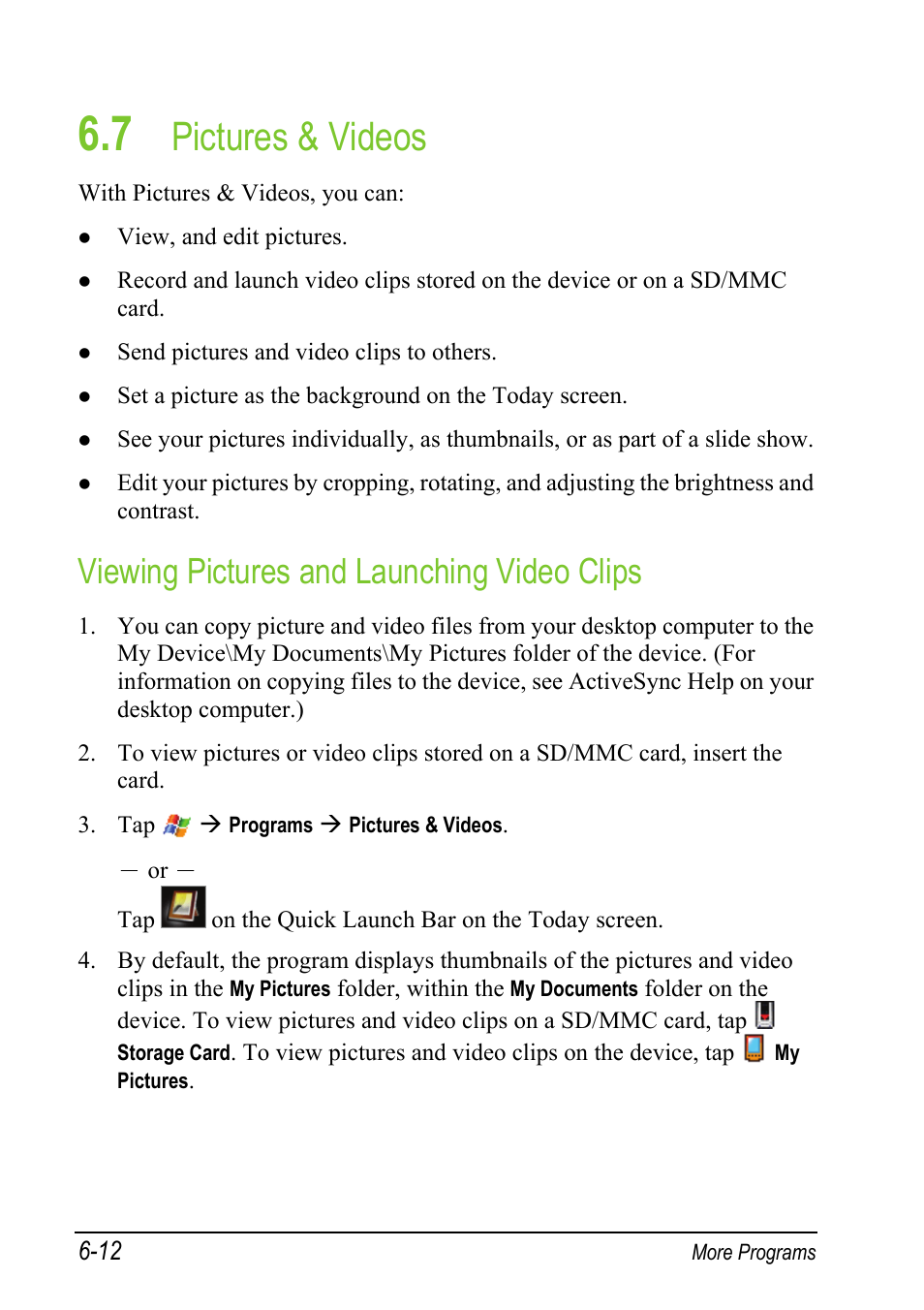 7 pictures & videos, Viewing pictures and launching video clips, Pictures & videos | Mio A501 User Manual | Page 130 / 202