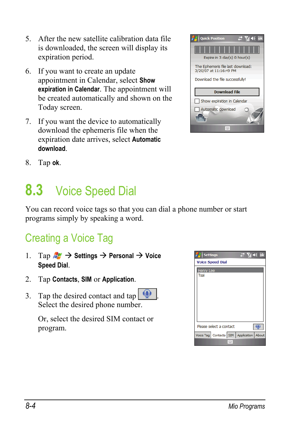 3 voice speed dial, Creating a voice tag, Voice speed dial | Mio A501 User Manual | Page 150 / 202