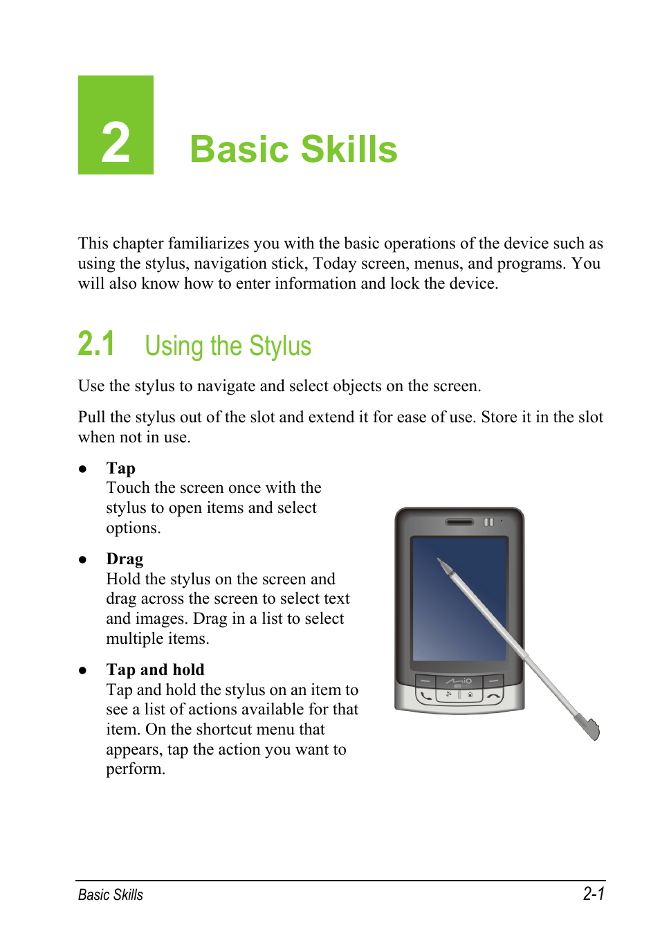 2 basic skills, 1 using the stylus, Basic skills | Using the stylus | Mio A501 User Manual | Page 35 / 202