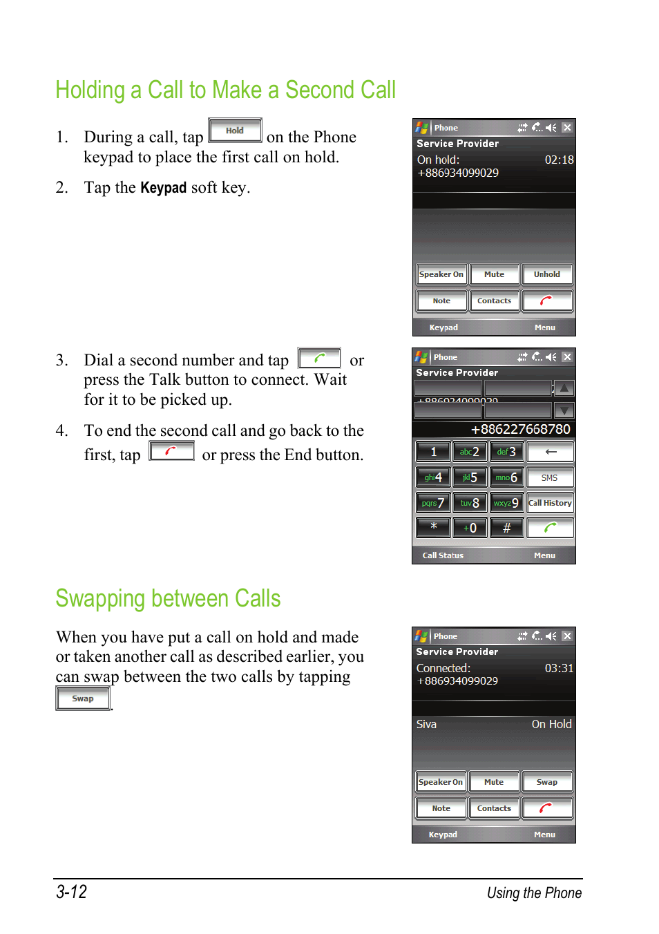 Holding a call to make a second call, Swapping between calls | Mio A501 User Manual | Page 66 / 202