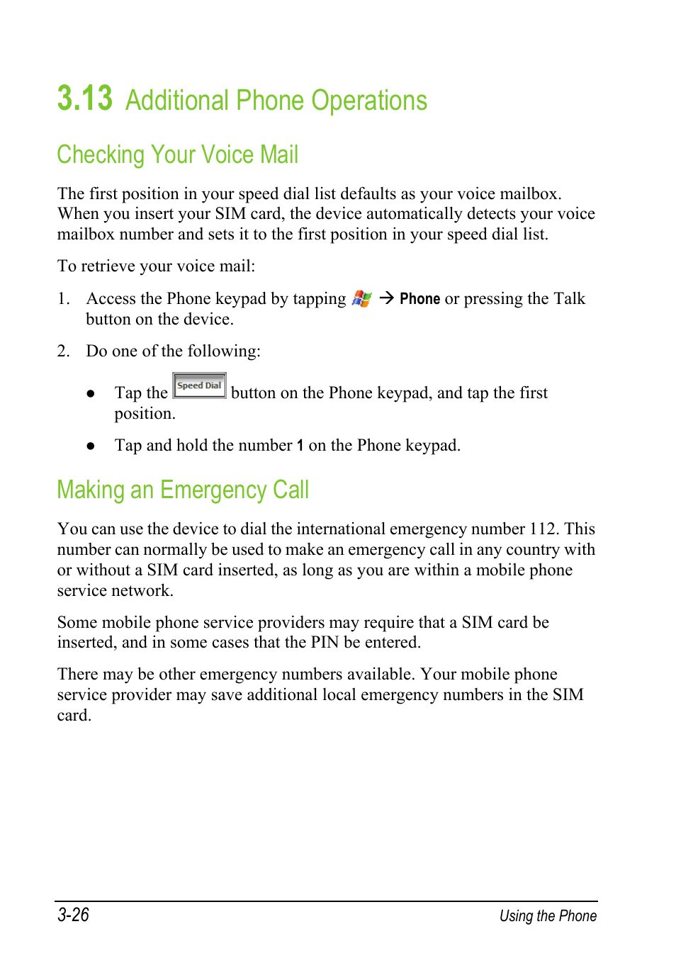 13 additional phone operations, Checking your voice mail, Making an emergency call | Additional phone operations | Mio A501 User Manual | Page 80 / 202