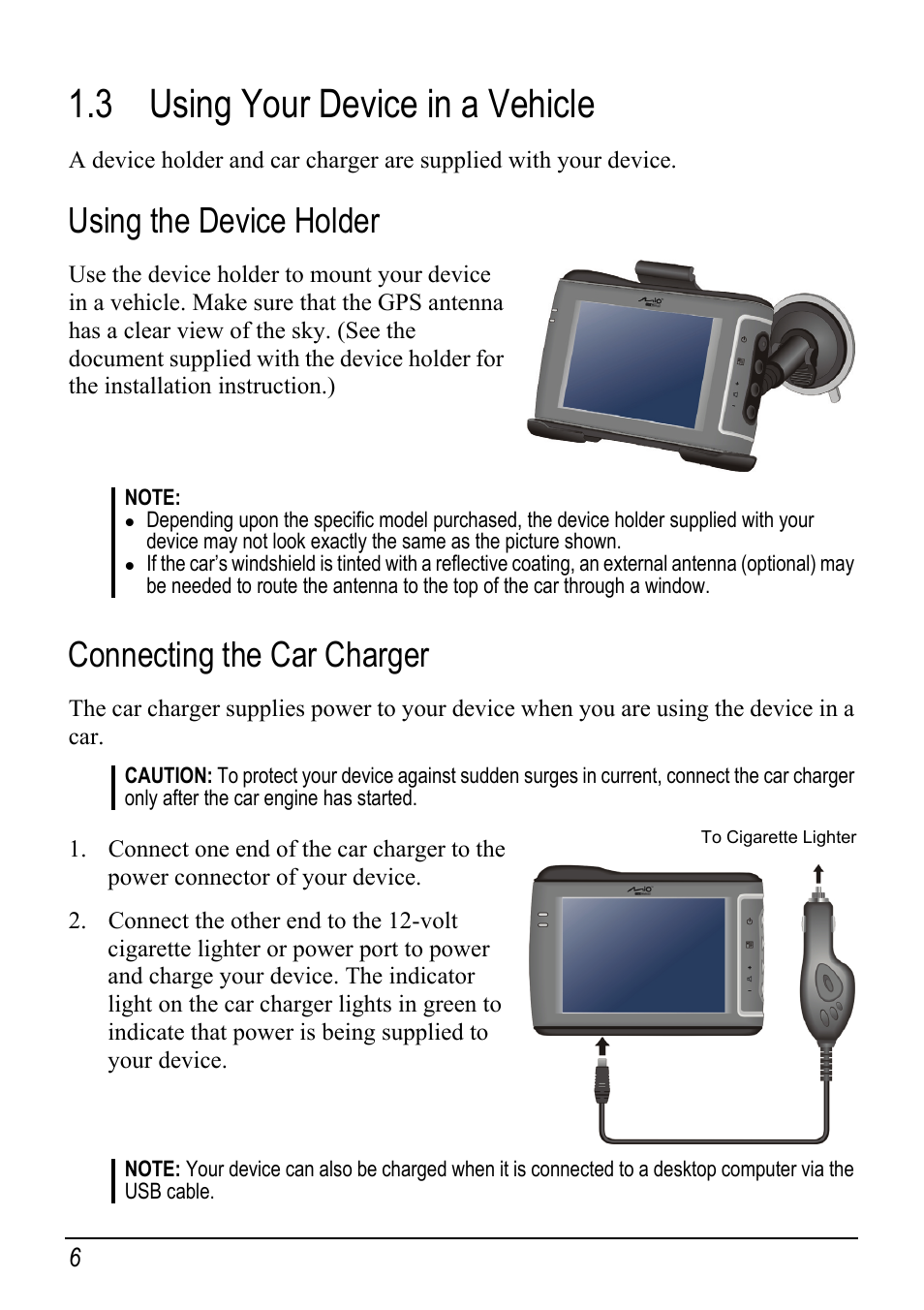 3 using your device in a vehicle, Using the device holder, Connecting the car charger | Using your device in a vehicle, Necting the car charger | Mio Digi Walker C510 User Manual | Page 14 / 86