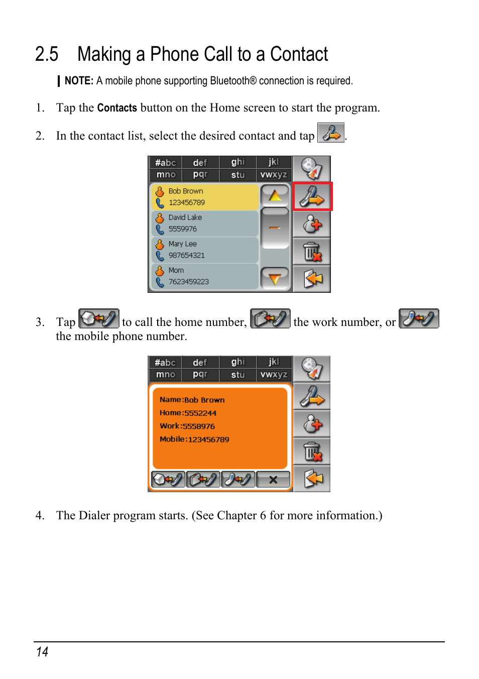 5 making a phone call to a contact, Making a phone call to a contact | Mio Digi Walker C510 User Manual | Page 22 / 86