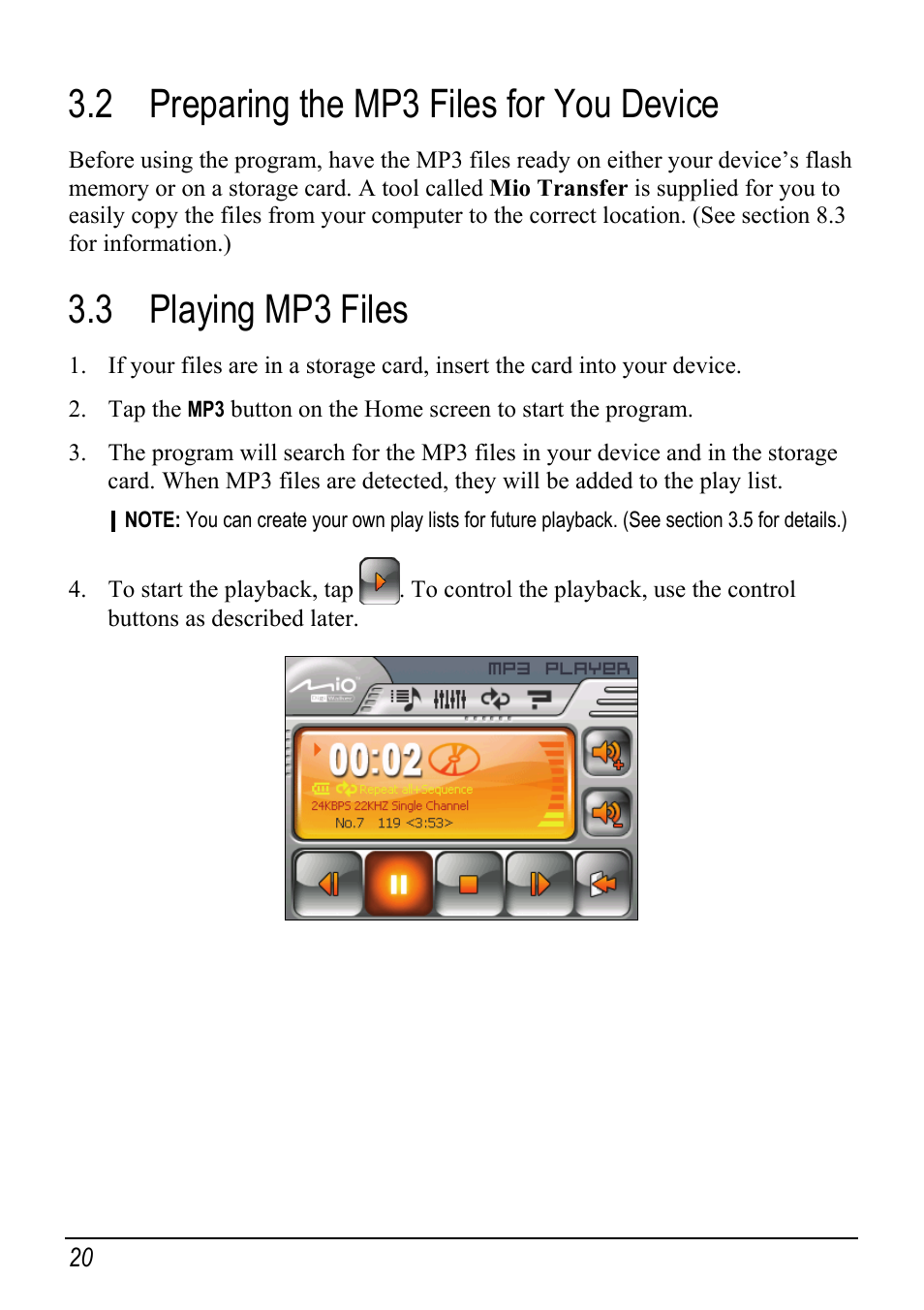 2 preparing the mp3 files for you device, 3 playing mp3 files, Preparing the mp3 files for you device | Playing mp3 files | Mio Digi Walker C510 User Manual | Page 28 / 86