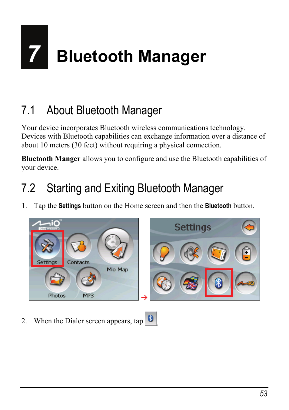 7 bluetooth manager, 1 about bluetooth manager, 2 starting and exiting bluetooth manager | Bluetooth manager, About bluetooth manager, Starting and exiting bluetooth manager | Mio Digi Walker C510 User Manual | Page 61 / 86