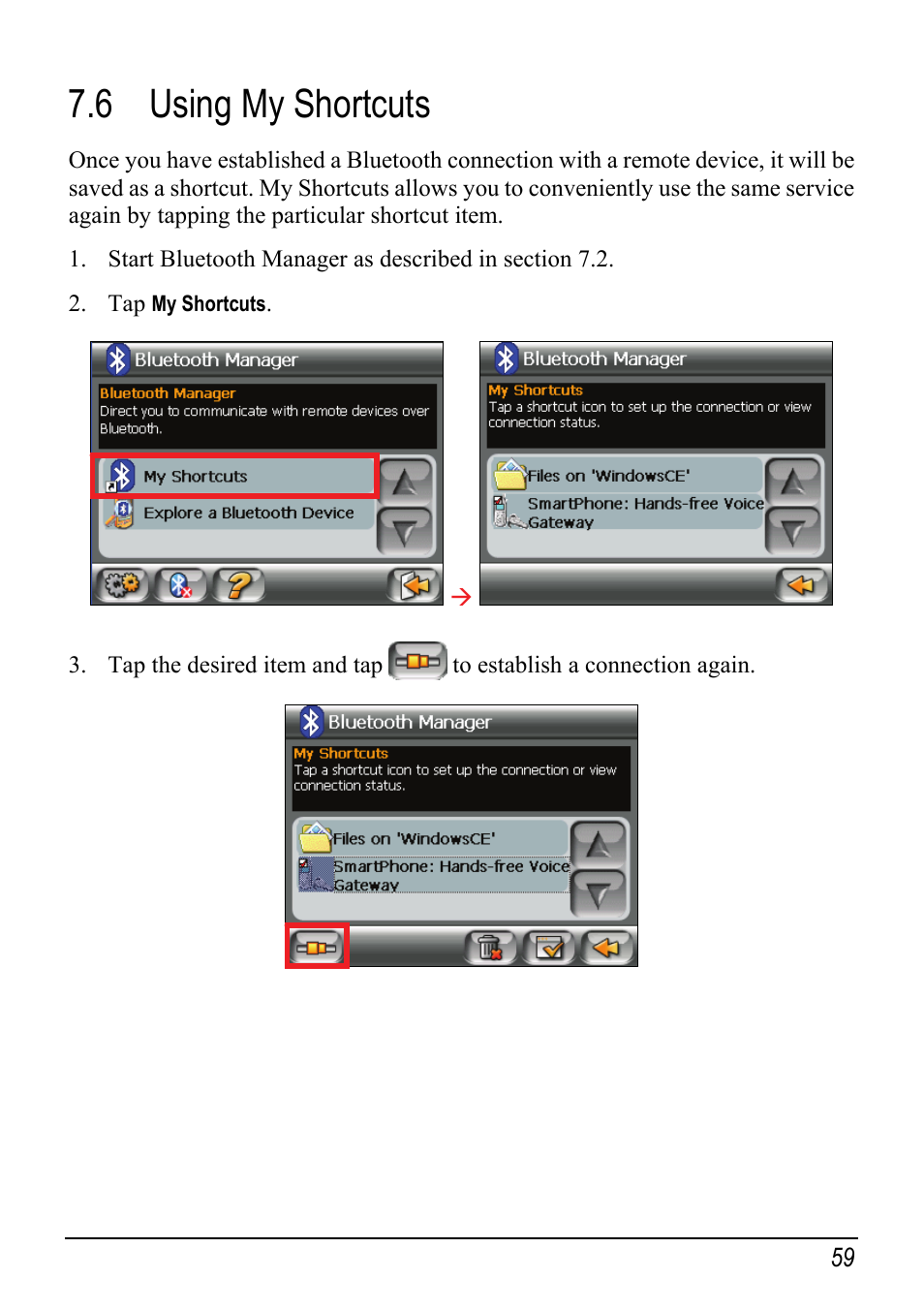 6 using my shortcuts, Using my shortcuts | Mio Digi Walker C510 User Manual | Page 67 / 86