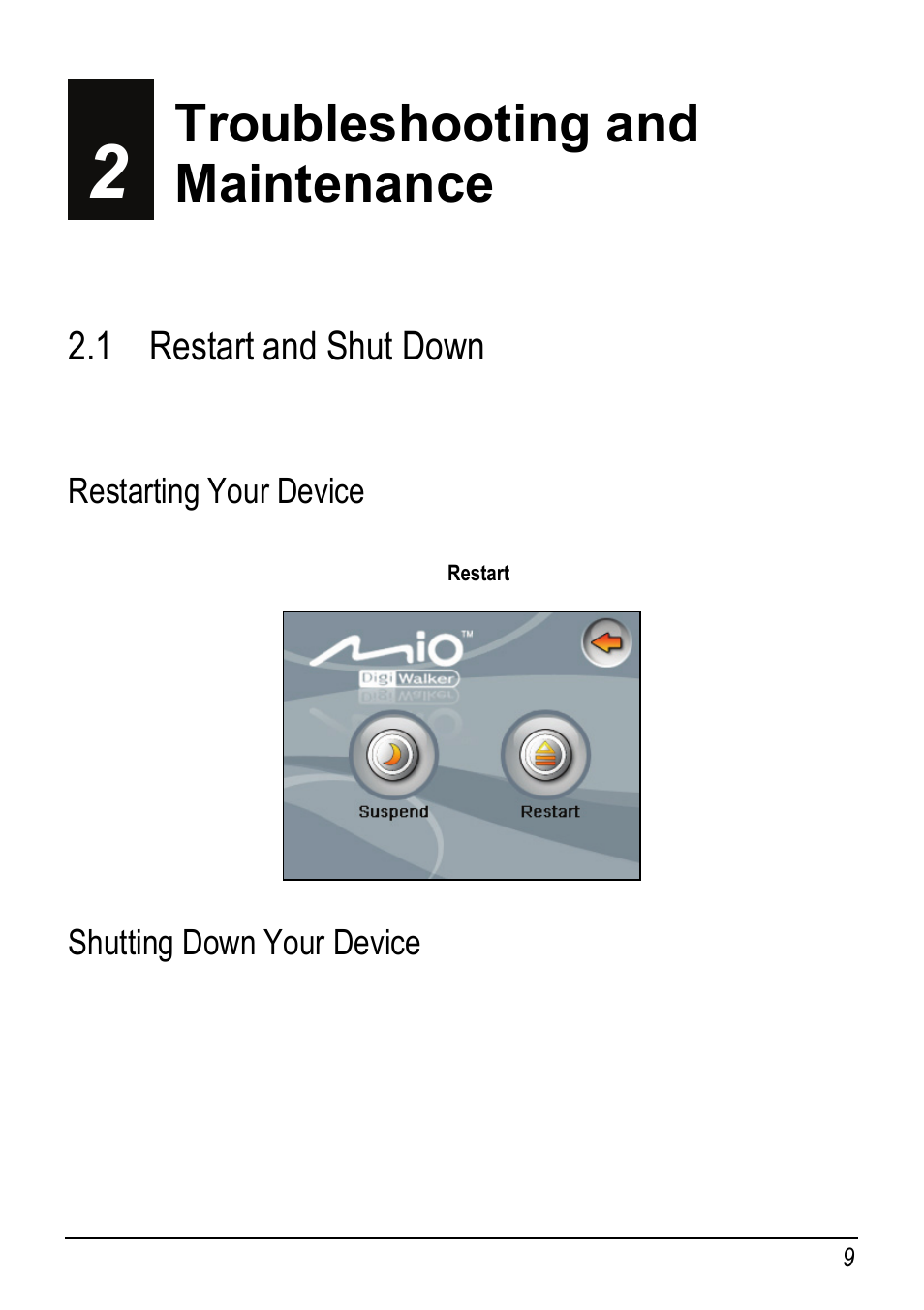 Troubleshooting and maintenance, 1 restart and shut down, Restarting your device | Shutting down your device, Restart and shut down | Mio C220 User Manual | Page 15 / 22