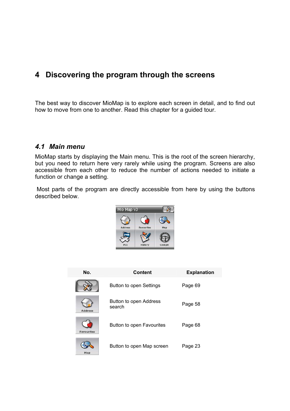 Discovering the program through the screens, Main menu, 4 discovering the program through the screens | 1 main menu | Mio MIOMAP C220 User Manual | Page 15 / 86