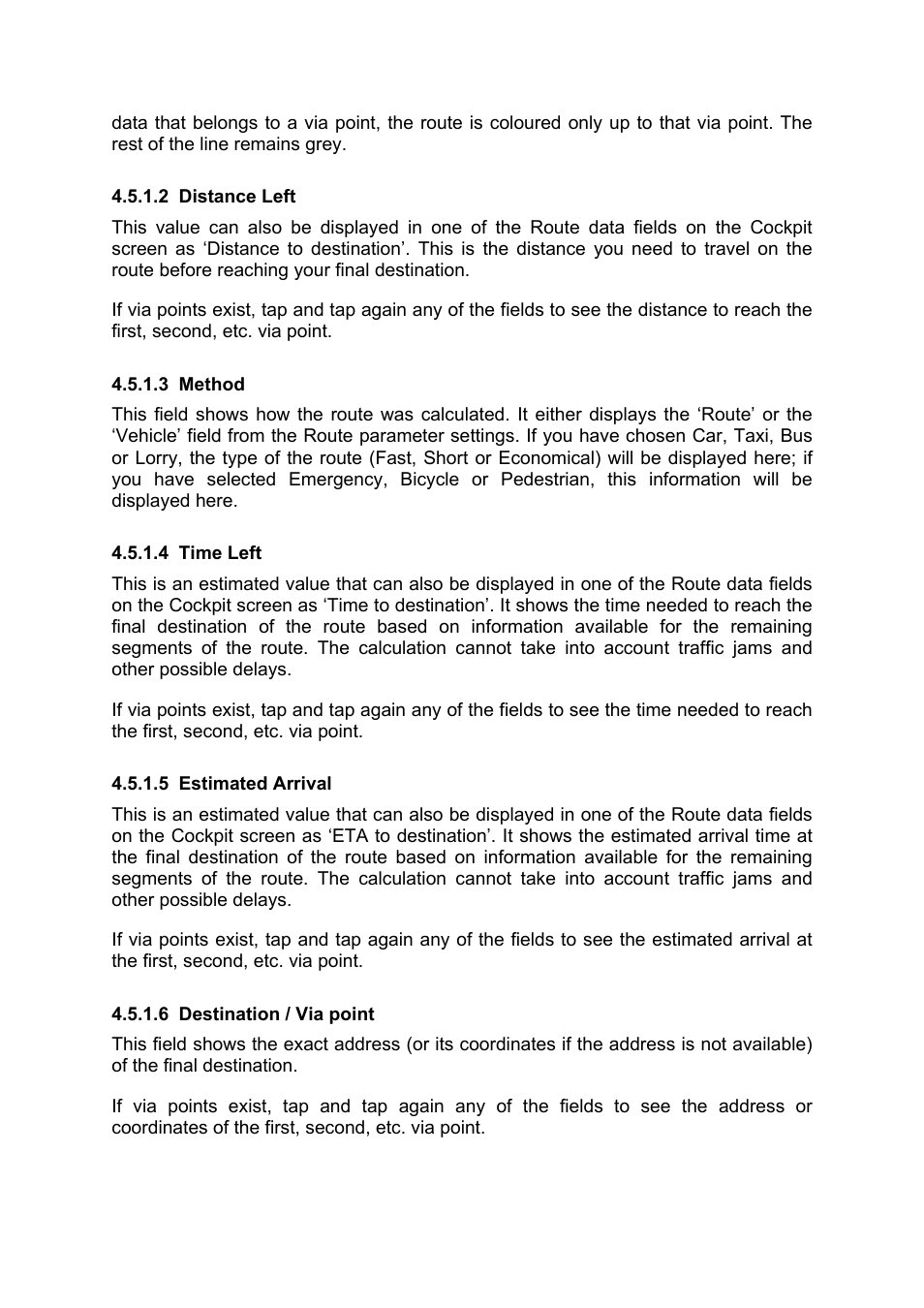 Distance left, Method, Time left | Estimated arrival, Destination / via point | Mio MIOMAP C220 User Manual | Page 37 / 86