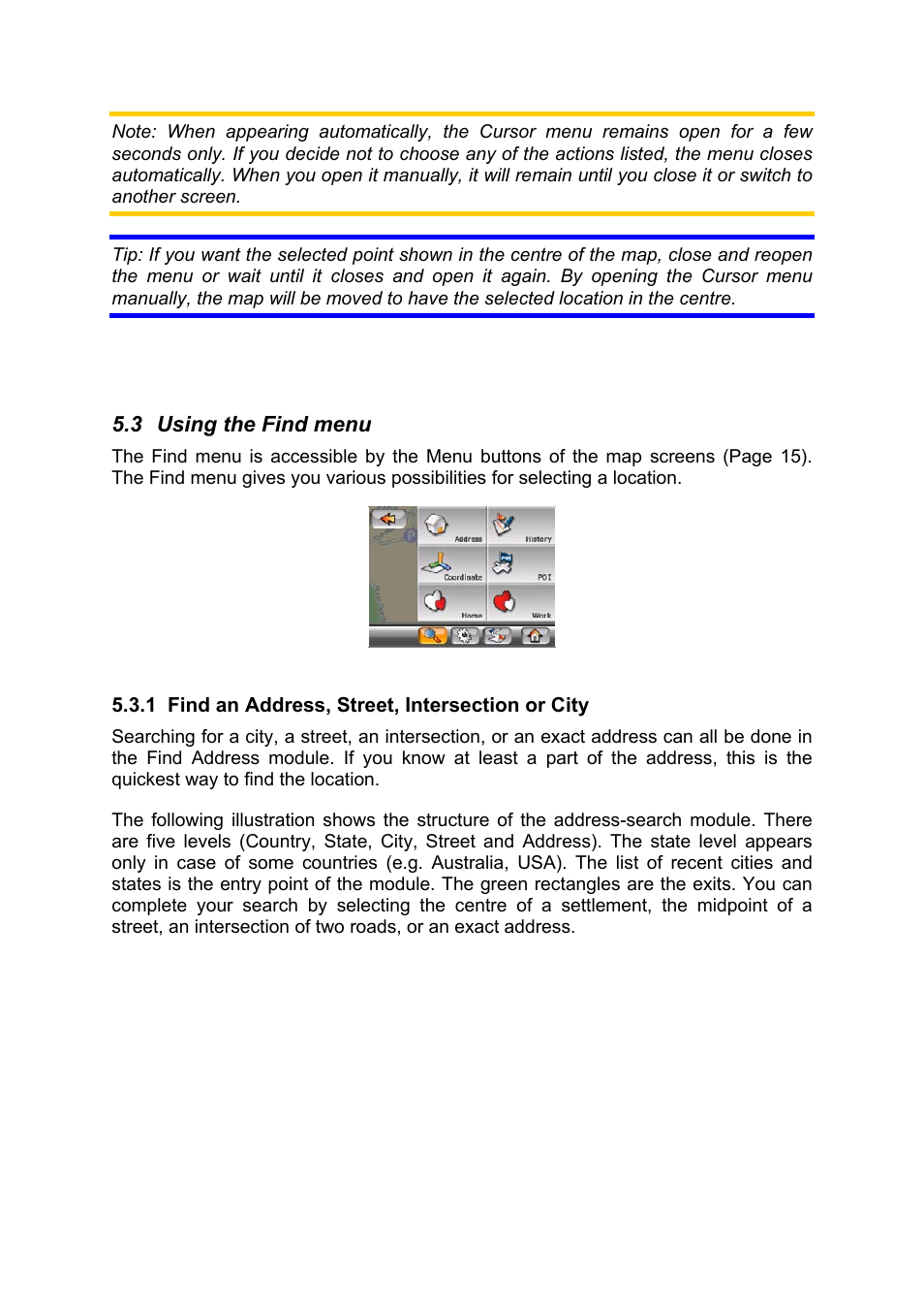 Using the find menu, Find an address, street, intersection or city | Mio MIOMAP C220 User Manual | Page 58 / 86
