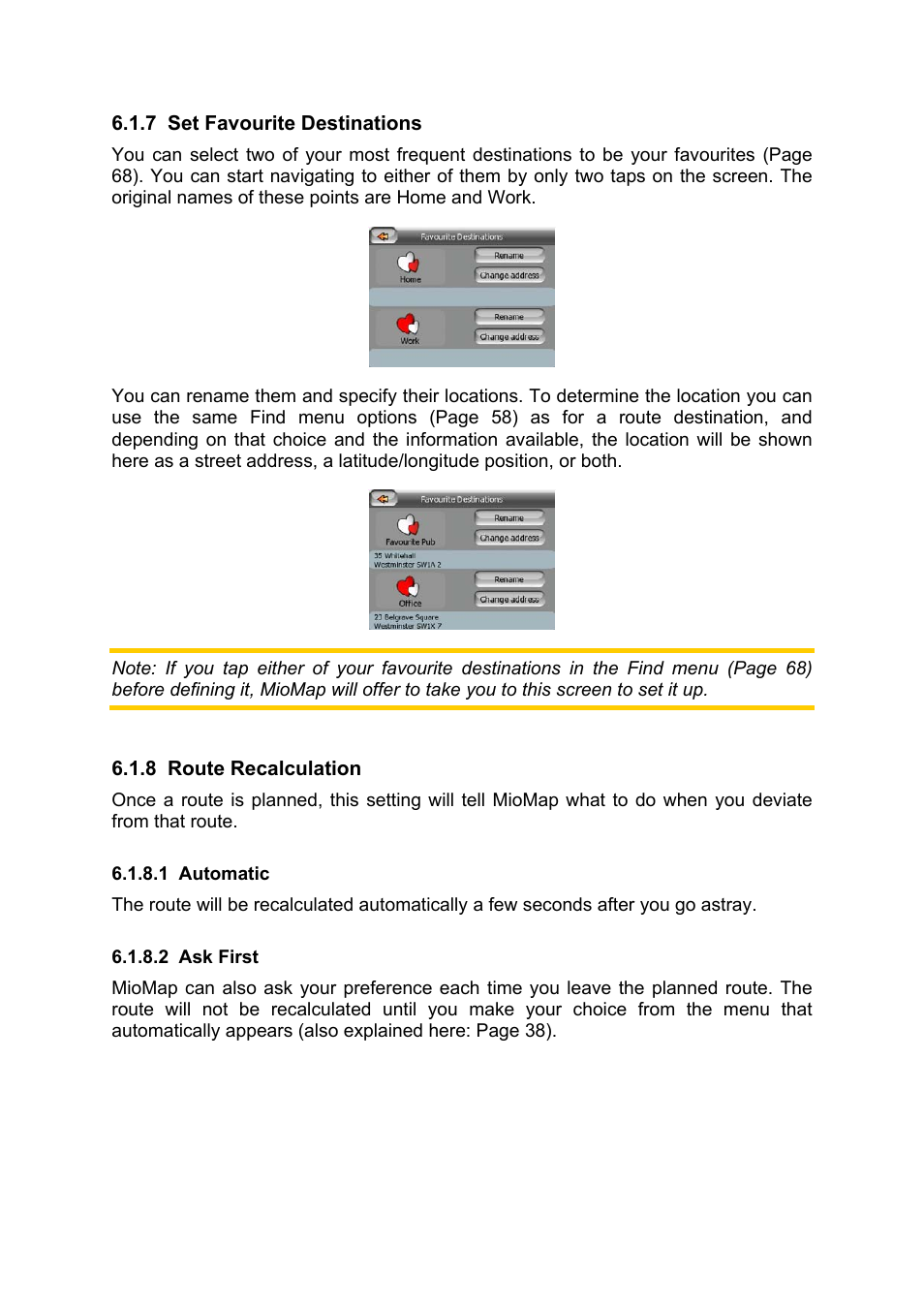 Set favourite destinations, Route recalculation, Automatic | Ask first | Mio MIOMAP C220 User Manual | Page 73 / 86