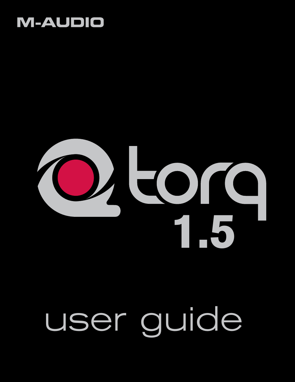 M-AUDIO Torq 1.5 User Manual | 99 pages