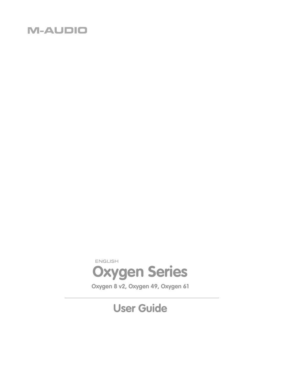 M-AUDIO OXYGEN SERIES OXYGEN 8 V2 User Manual | 27 pages