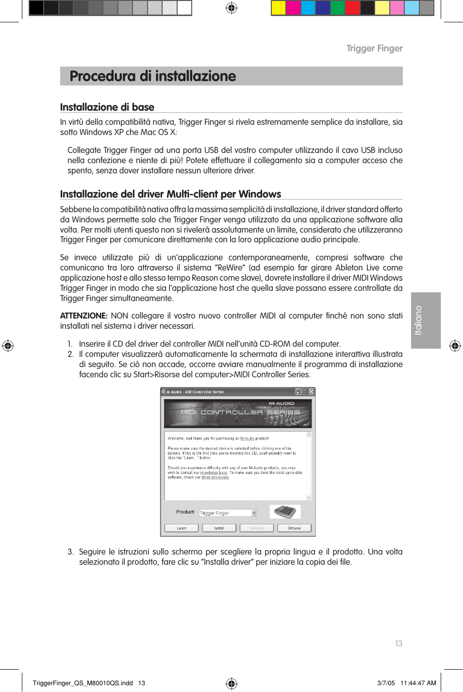 Procedura di installazione | M-AUDIO TRIGGERFINGER QS_M80010QS User Manual | Page 13 / 16