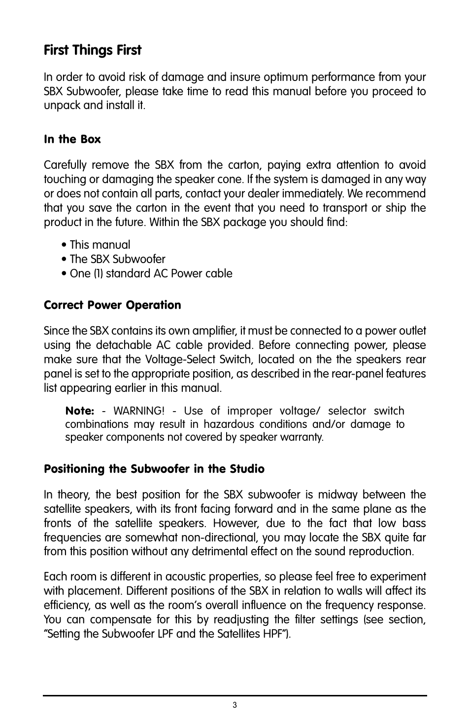 First things first, In the box, Correct power operation | Positioning the subwoofer in | M-AUDIO Studiophile SBX User Manual | Page 3 / 16