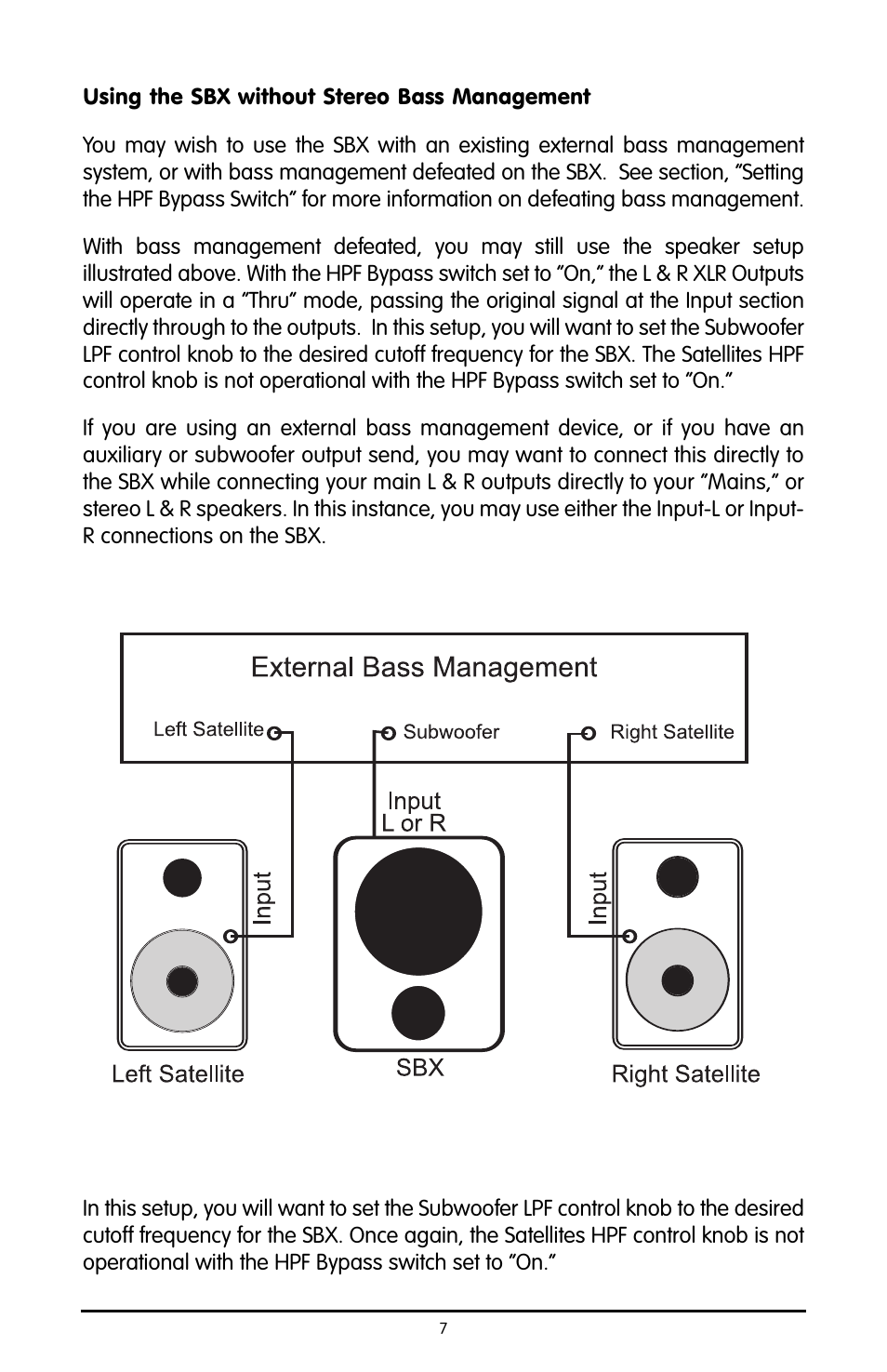 Using the sbx without stereo, Using the sbx without stereo bass management | M-AUDIO Studiophile SBX User Manual | Page 7 / 16
