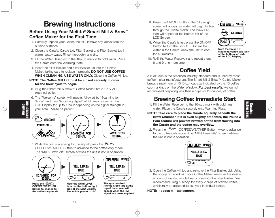 Brewing instructions, Coffee yield, Brewing coffee: immediate start | Melitta ME1MSB User Manual | Page 16 / 16