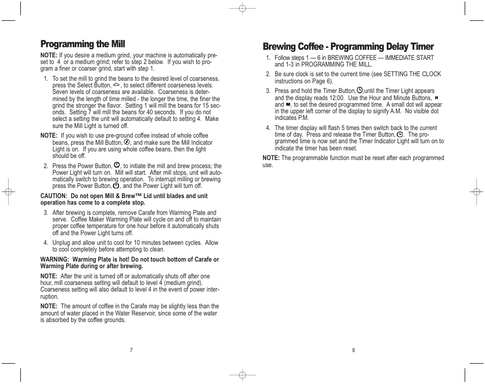 Brewing coffee - programming delay timer, Programming the mill | Melitta MEMB1B User Manual | Page 8 / 16
