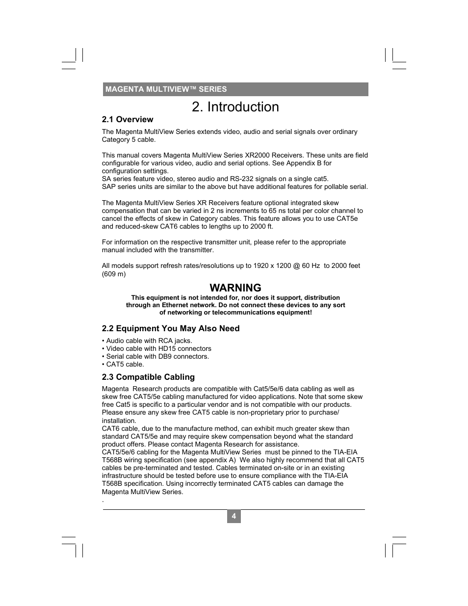 Introduction, Warning, 1 overview | 2 equipment you may also need, 3 compatible cabling | Magenta MULTIVIEW XR2000 User Manual | Page 6 / 24