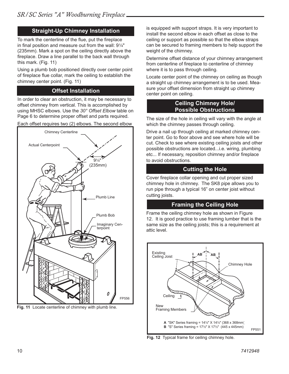 Sr/sc series "a" woodburning fireplace, Straight-up chimney installation, Offset installation | Ceiling chimney hole/ possible obstructions, Cutting the hole, Framing the ceiling hole | Majestic SR/SC Series A SC36A User Manual | Page 10 / 24