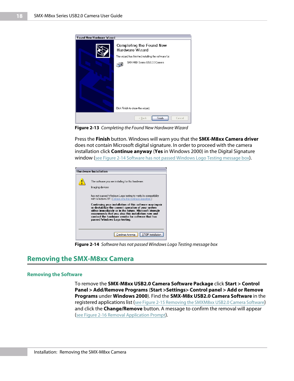 Removing the smx-m8xx camera, Removing the software, See figure 2-13 | Completing the found new hardware wizard | Micron Technology USB Camera User Manual | Page 22 / 90