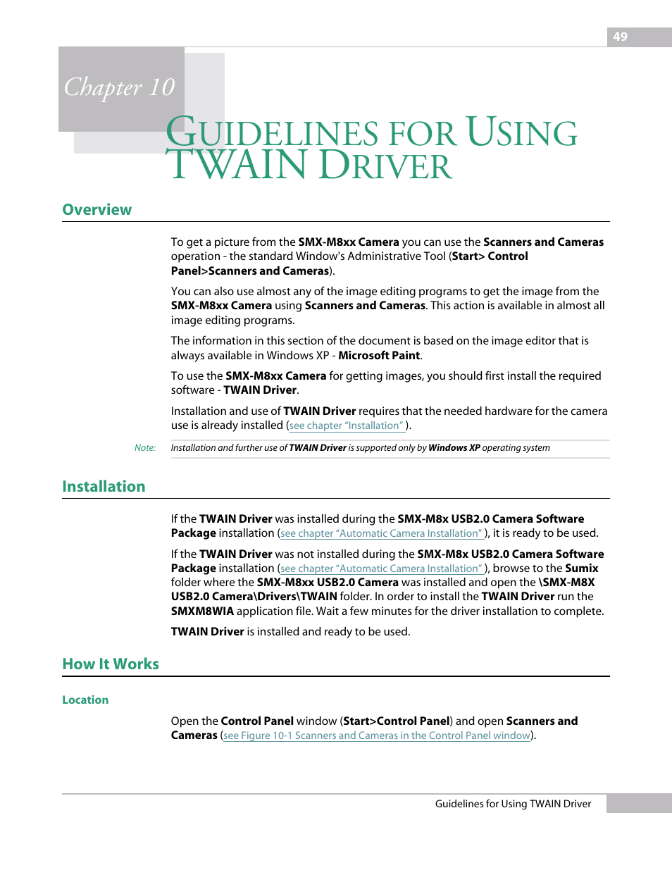 Guidelines for using twain driver, Overview, Installation | How it works, Location, Chapter 10 guideline, See chapter “guidelines for using twain driver, Setup, See chapter “installation, Twain d | Micron Technology USB Camera User Manual | Page 53 / 90