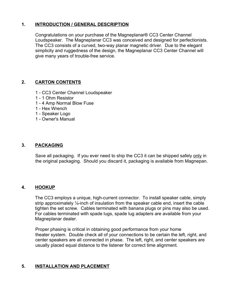 Introduction / general description, Carton contents, Packaging | Hookup, Installation and placement | Magnepan Magneplanar CC3 User Manual | Page 3 / 7