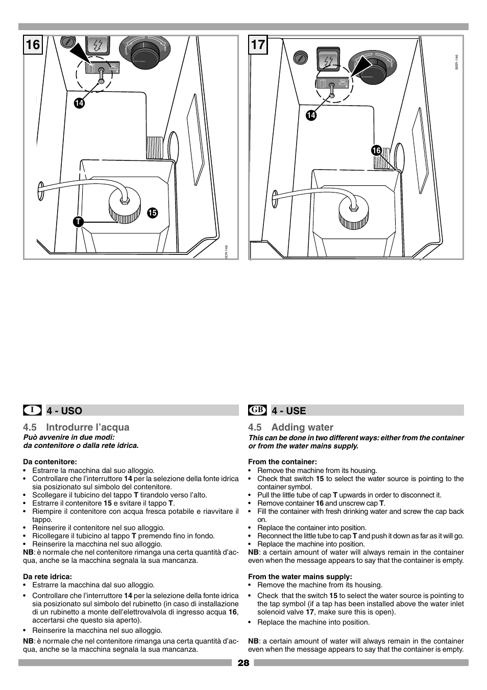 4 - uso, 5 introdurre l’acqua, 4 - use | 5 adding water, 15 t 14 | Mamiya Built-In Automatic Electronic Coffee Machine SCM1 User Manual | Page 27 / 101