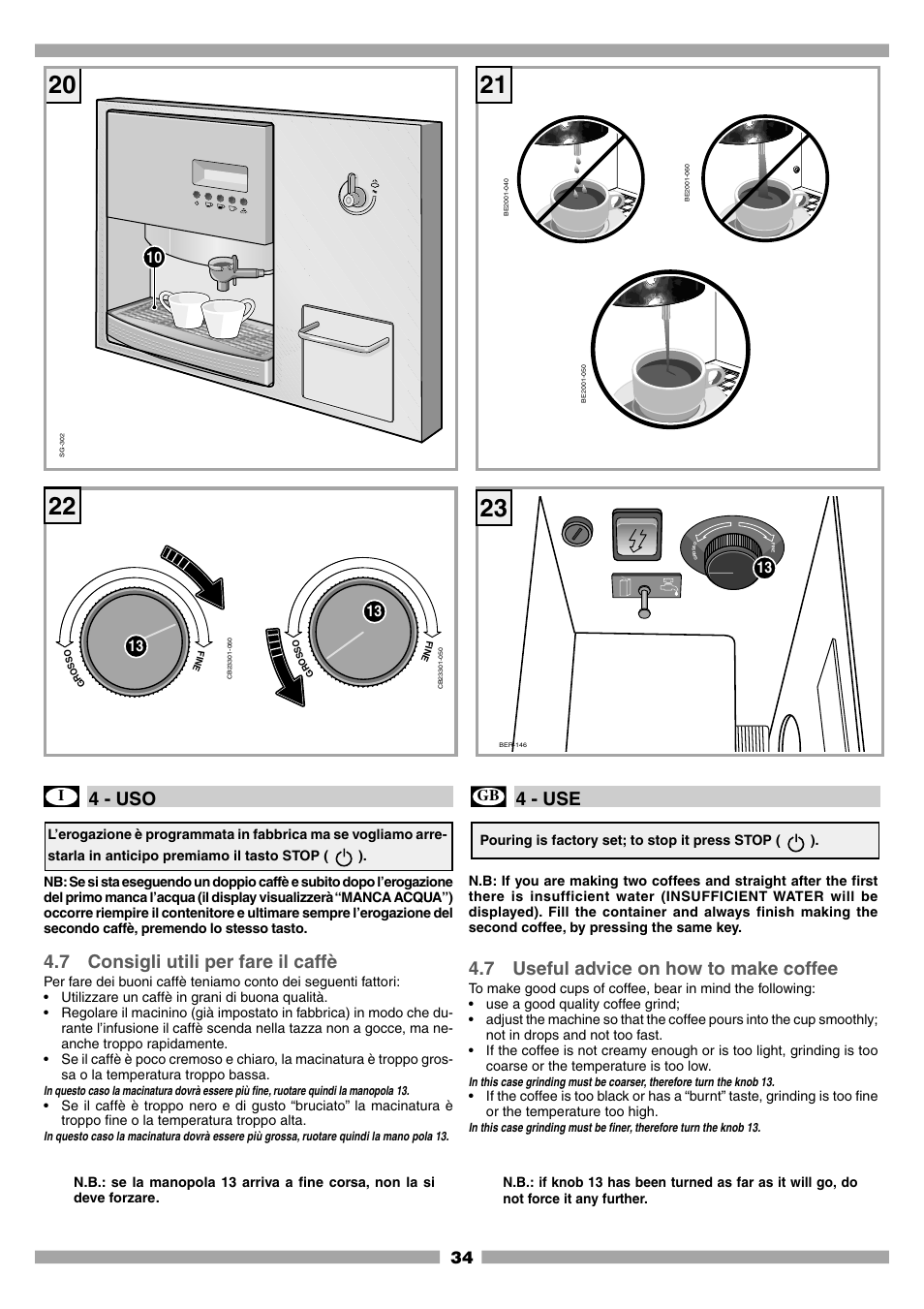 4 - uso, 7 consigli utili per fare il caffè, 4 - use | 7 useful advice on how to make coffee | Mamiya Built-In Automatic Electronic Coffee Machine SCM1 User Manual | Page 33 / 101