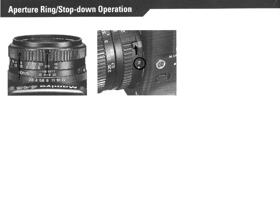 Aperture ring/stop-down operation | Mamiya PRO 645 User Manual | Page 24 / 43