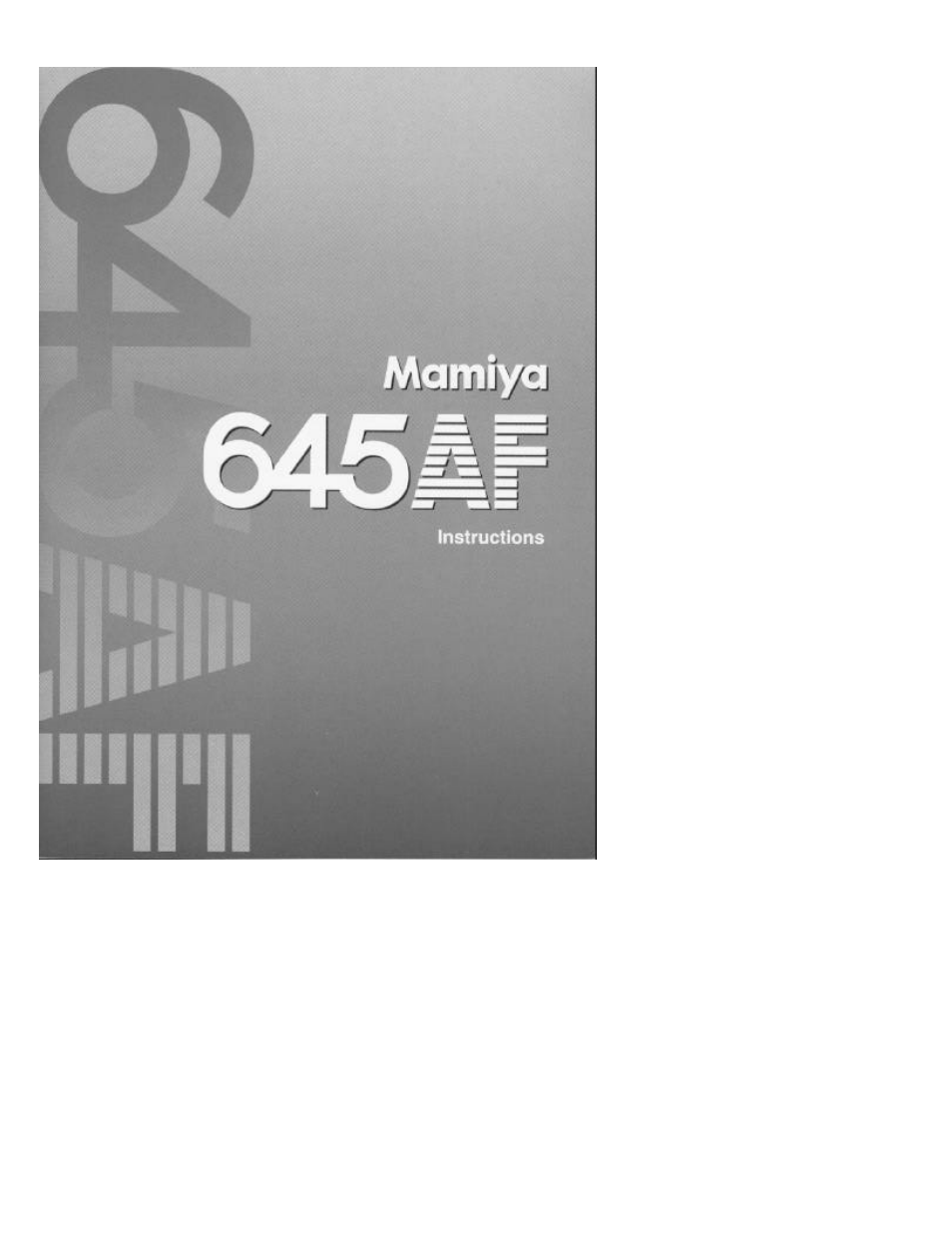 Mamiya 645 AF User Manual | 44 pages