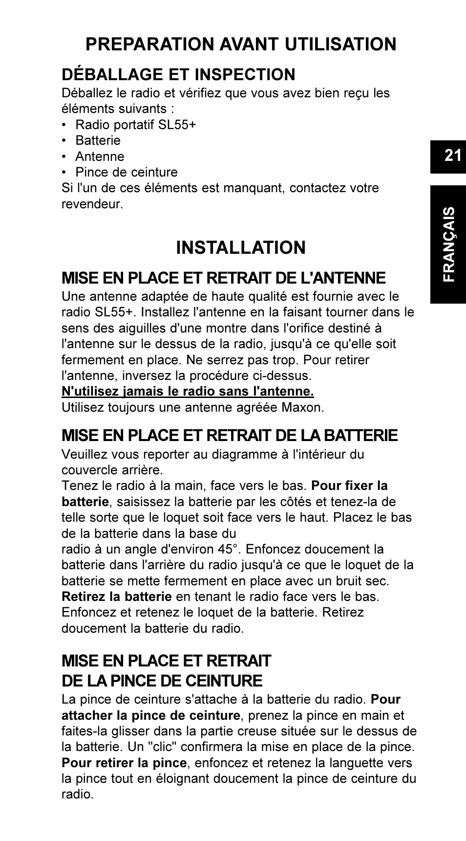 Preparation avant utilisation, Installation, Déballage et inspection | Mise en place et retrait de l'antenne, Mise en place et retrait de la batterie, Mise en place et retrait de la pince de ceinture | Maxon Telecom UM-SL55 User Manual | Page 23 / 79