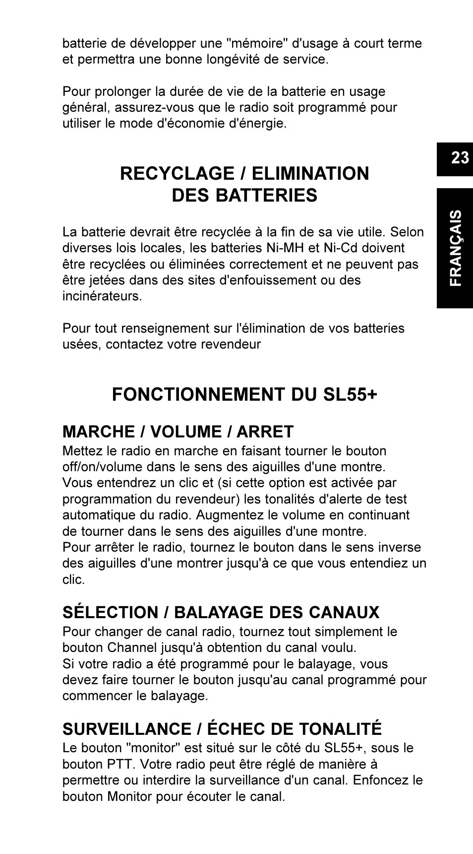 Recyclage / elimination des batteries, Fonctionnement du sl55, Marche / volume / arret | Sélection / balayage des canaux, Surveillance / échec de tonalité | Maxon Telecom UM-SL55 User Manual | Page 25 / 79