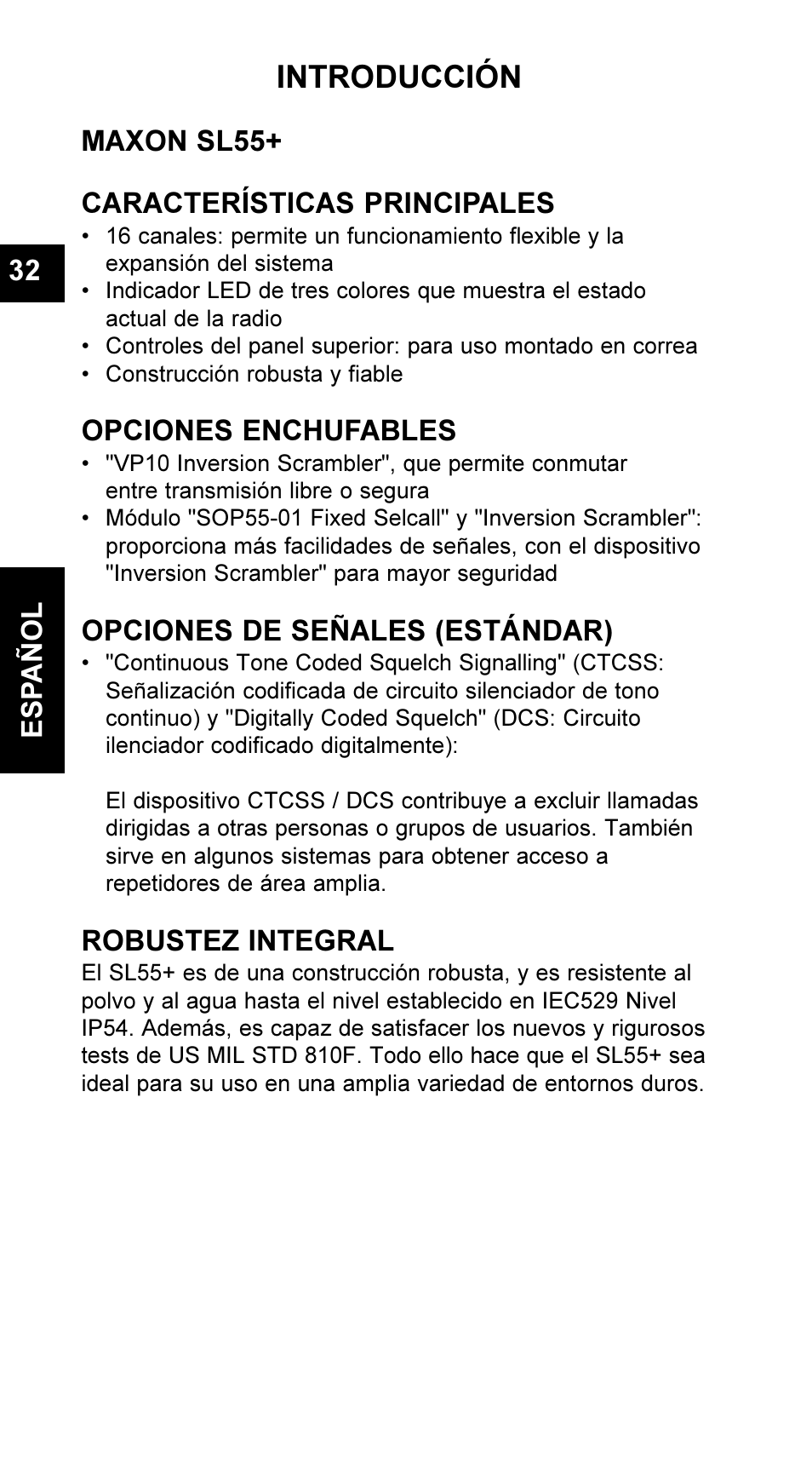 Introducción, Maxon sl55+ características principales, Opciones enchufables | Opciones de señales (estándar), Robustez integral, Es pañol 32 | Maxon Telecom UM-SL55 User Manual | Page 34 / 79