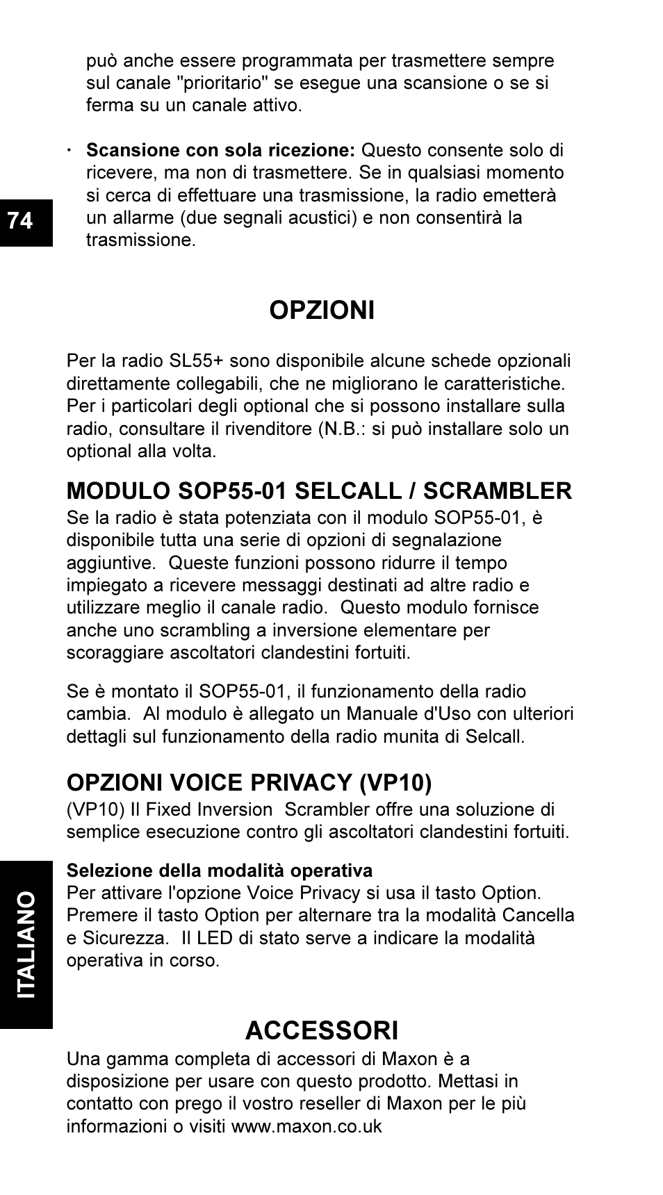 Opzioni, Accessori, It aliano 74 | Modulo sop55-01 selcall / scrambler, Opzioni voice privacy (vp10) | Maxon Telecom UM-SL55 User Manual | Page 76 / 79