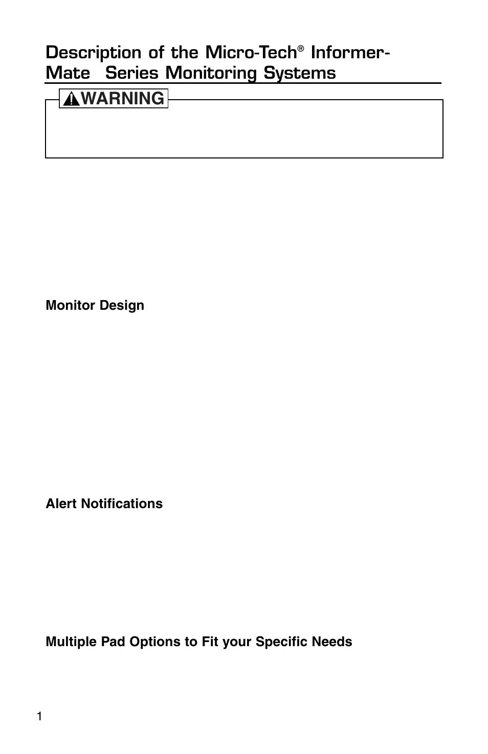 Description of the micro-tech, Informer- mate, Series monitoring systems | Warning, Monitor design, Alert notifications, Multiple pad options to fit your specific needs | Micro Technic INFORMER-MATE 81781 User Manual | Page 4 / 12