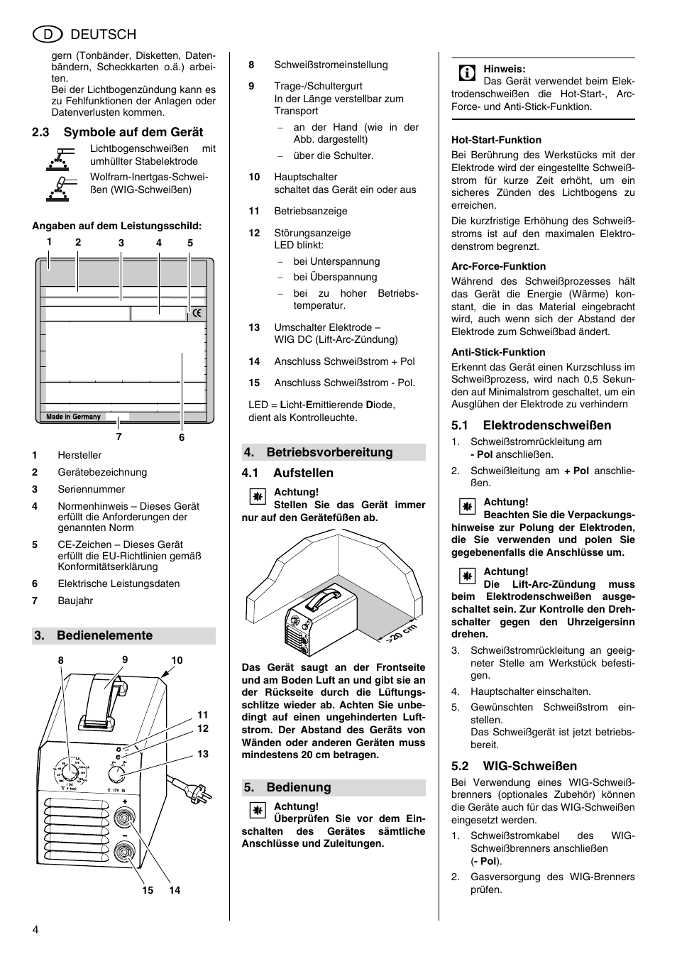 3 symbole auf dem gerät, Angaben auf dem leistungsschild, 1 aufstellen | Hot-start-funktion, Arc-force-funktion, Anti-stick-funktion, 1 elektrodenschweißen, Schweißstromrückleitung am - pol anschließen, Schweißleitung am + pol anschließen, Hauptschalter einschalten | Metabo E 130 User Manual | Page 4 / 32