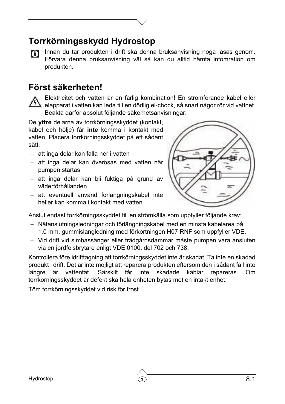 Torrkörningsskydd hydrostop, Först säkerheten | Metabo Dry-running Sensor Hydrostop User Manual | Page 38 / 56