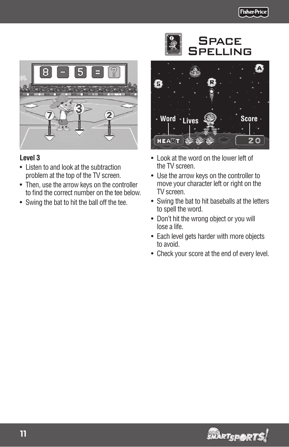 Space spelling | Mattel SMARTSPORTS! P5959 User Manual | Page 11 / 16