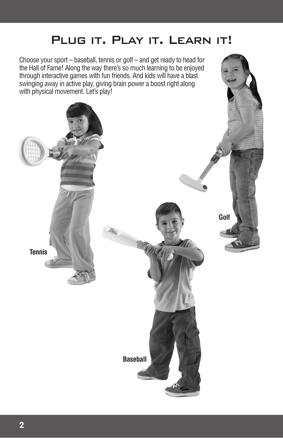 Plug it. play it. learn it | Mattel SMARTSPORTS! P5959 User Manual | Page 2 / 16