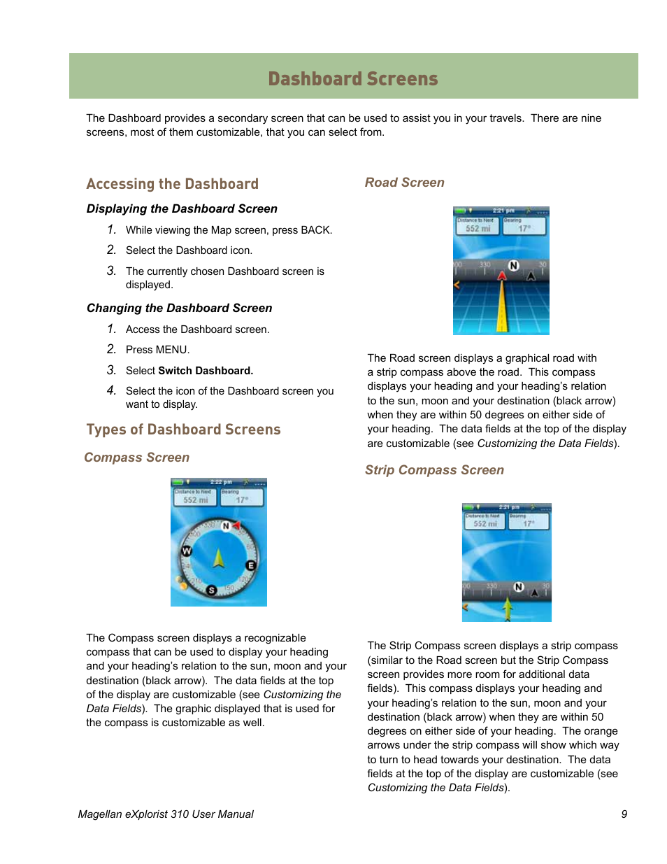 Dashboard screens, Accessing the dashboard, Types of dashboard screens | MiTAC MAGELLAN EXPLORIST 310 User Manual | Page 20 / 39