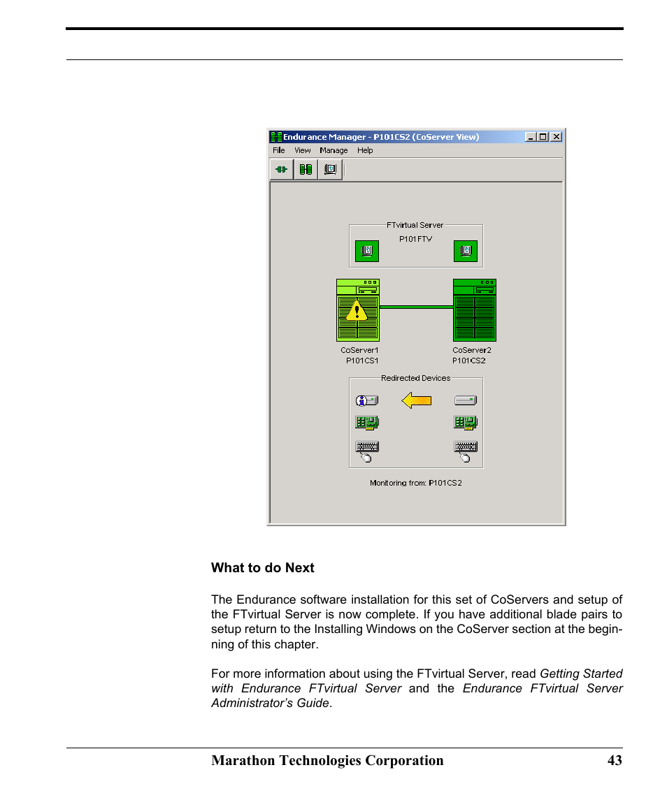 What to do next | Marathon Computer FTvirtual Server User Manual | Page 49 / 50