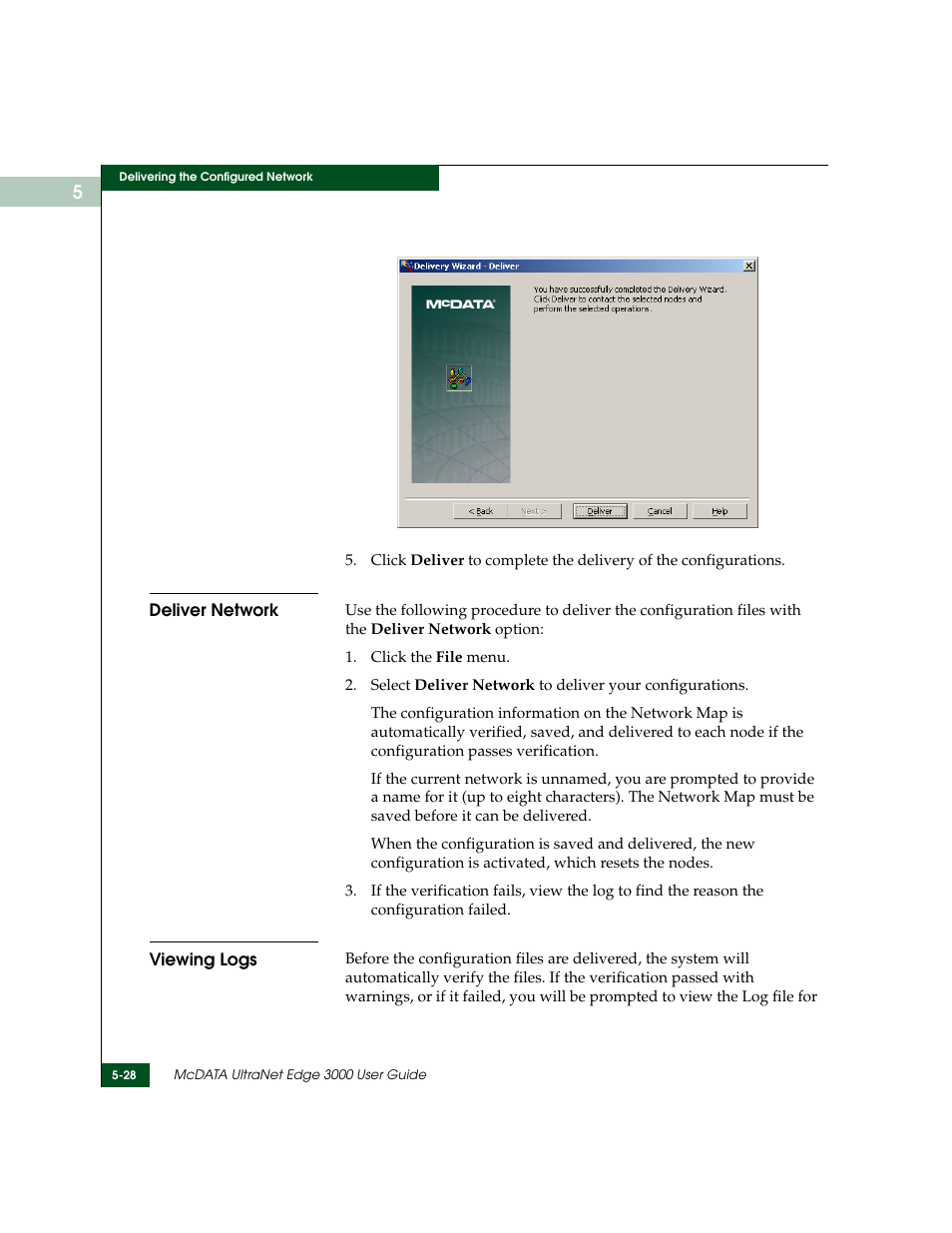 Deliver network, Viewing logs, Deliver network -28 viewing logs -28 | McDATA ULTRANETTM EDGE STORAGE ROUTER 3000 User Manual | Page 104 / 428