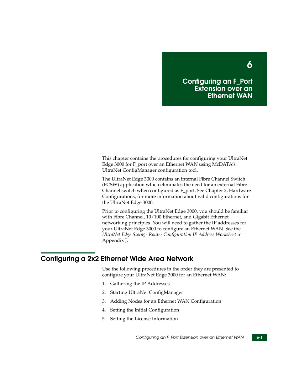 Configuring a 2x2 ethernet wide area network, Chapter 6, Configuring a 2x2 ethernet wide area network -1 | N, use, Configuring an f_port, Extension over an ethernet wan, As an | McDATA ULTRANETTM EDGE STORAGE ROUTER 3000 User Manual | Page 107 / 428