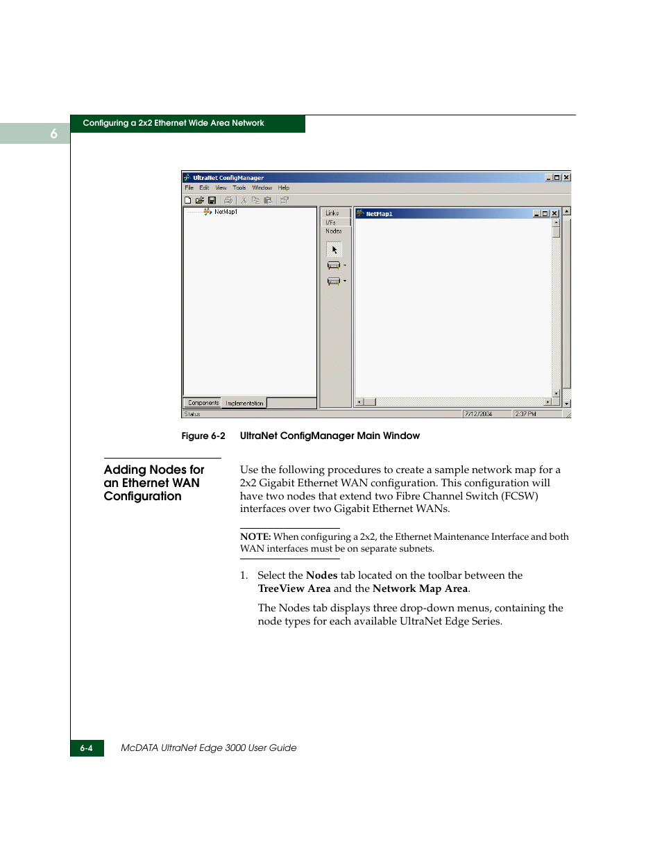 Adding nodes for an ethernet wan configuration, Adding nodes for an ethernet wan configuration -4, Ultranet configmanager main window -4 | McDATA ULTRANETTM EDGE STORAGE ROUTER 3000 User Manual | Page 110 / 428
