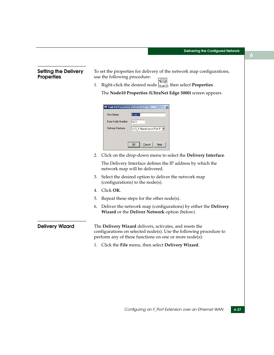 Setting the delivery properties, Delivery wizard | McDATA ULTRANETTM EDGE STORAGE ROUTER 3000 User Manual | Page 133 / 428