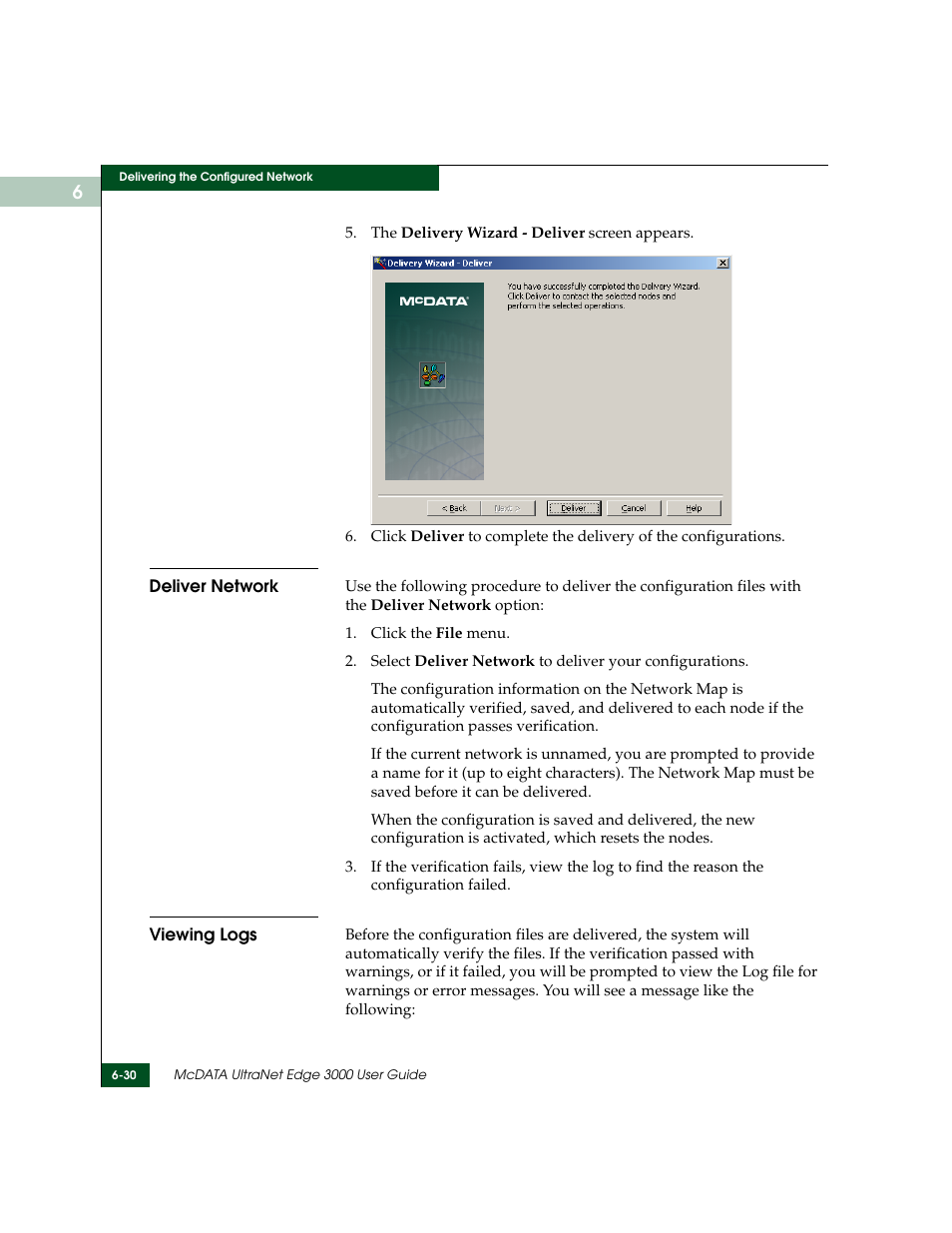Deliver network, Viewing logs, Deliver network -30 viewing logs -30 | McDATA ULTRANETTM EDGE STORAGE ROUTER 3000 User Manual | Page 136 / 428