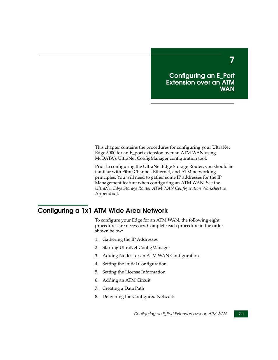 Configuring an e_port extension over an atm wan, Configuring a 1x1 atm wide area network, Chapter 7 | Configuring a 1x1 atm wide area network -1, N, use, Configuring an, E_port extension over an atm wan | McDATA ULTRANETTM EDGE STORAGE ROUTER 3000 User Manual | Page 139 / 428