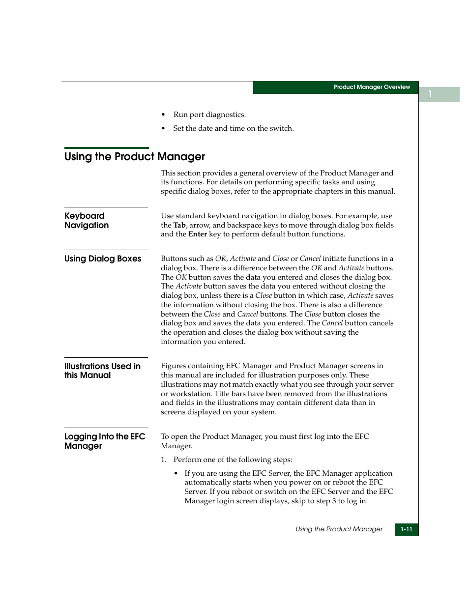 Using the product manager, Keyboard navigation, Using dialog boxes | Illustrations used in this manual, Logging into the efc manager, Using the product manager -11 | McDATA Sphereon 4500 User Manual | Page 27 / 216