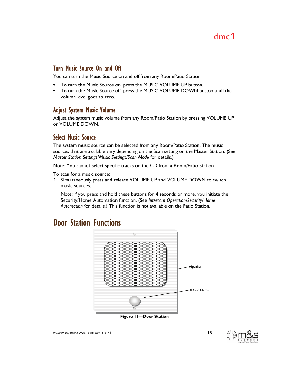 Door station functions, Dmc 1, Turn music source on and off | Adjust system music volume, Select music source | M&S Systems dmc1/dmc1CD User Manual | Page 20 / 24